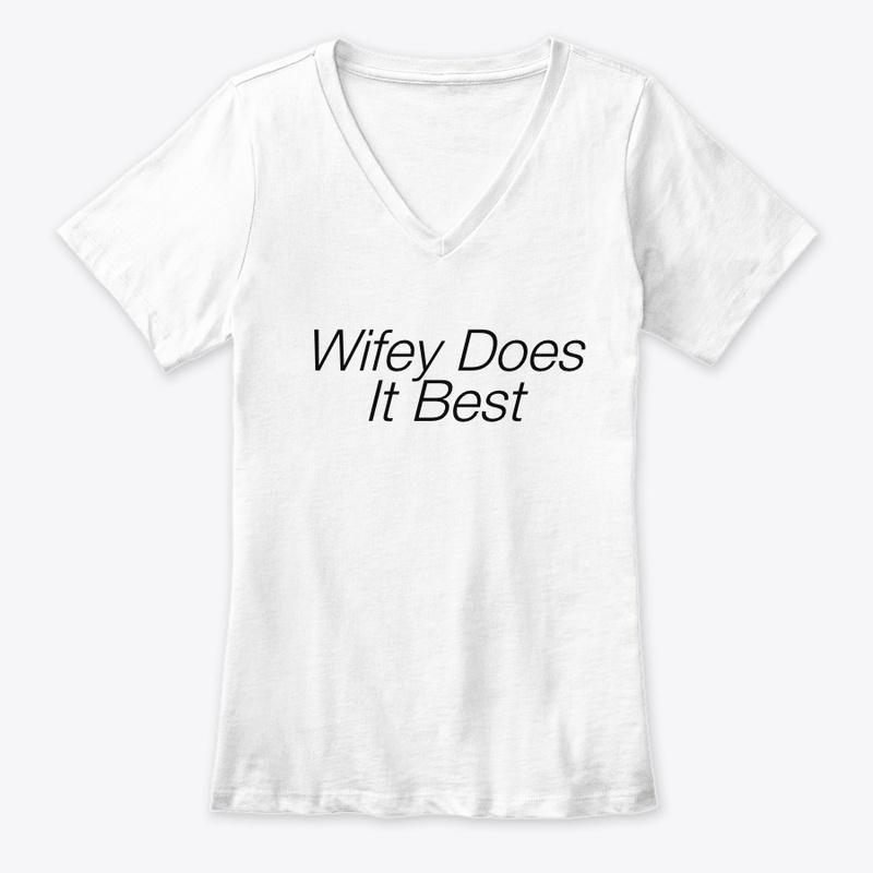 Wifey Does it Best Clothing